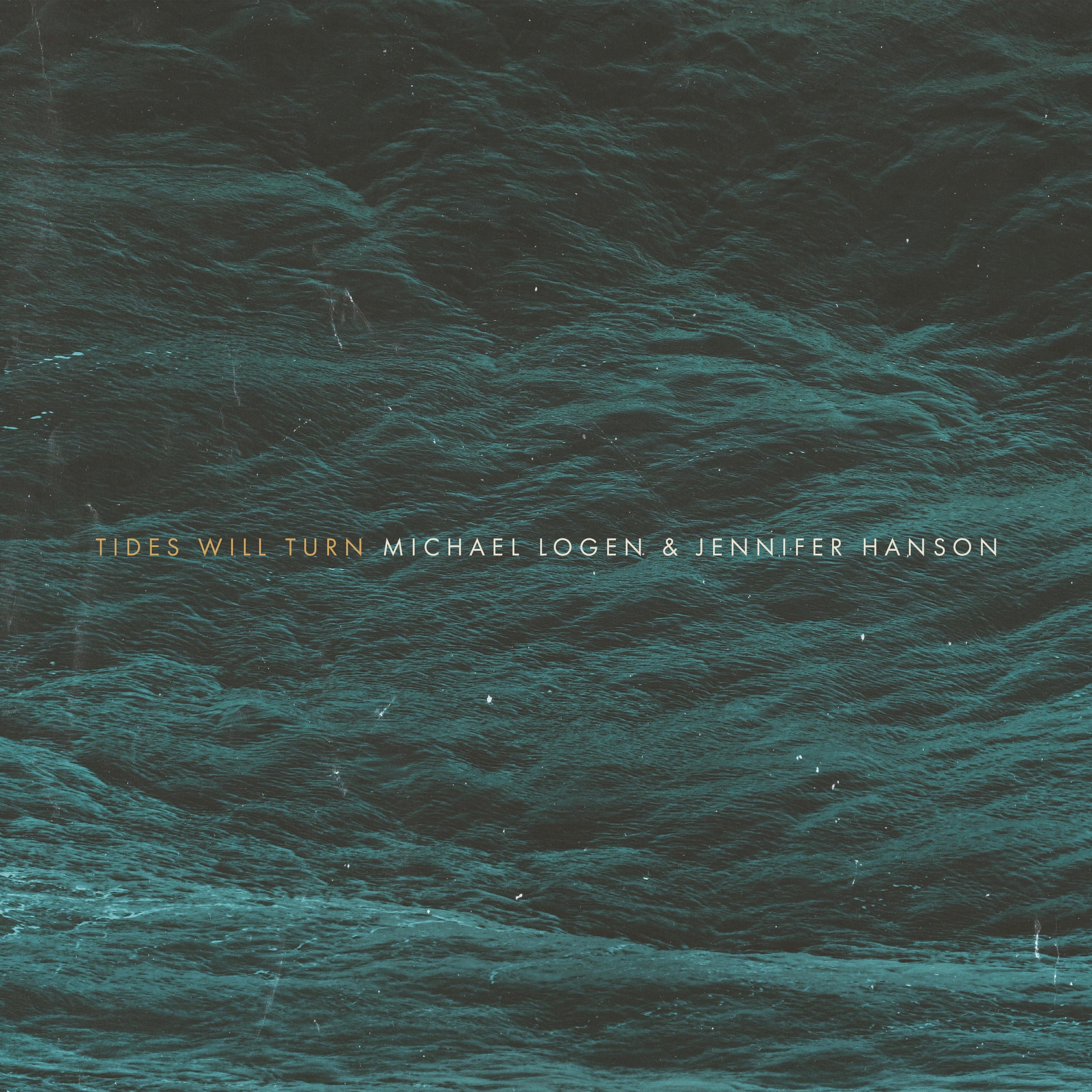 Tides Will Turn - Single album cover
