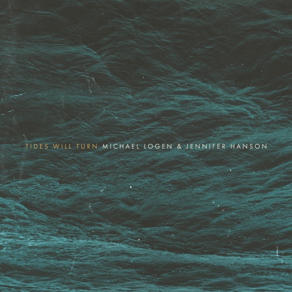 Tides Will Turn - Single album cover