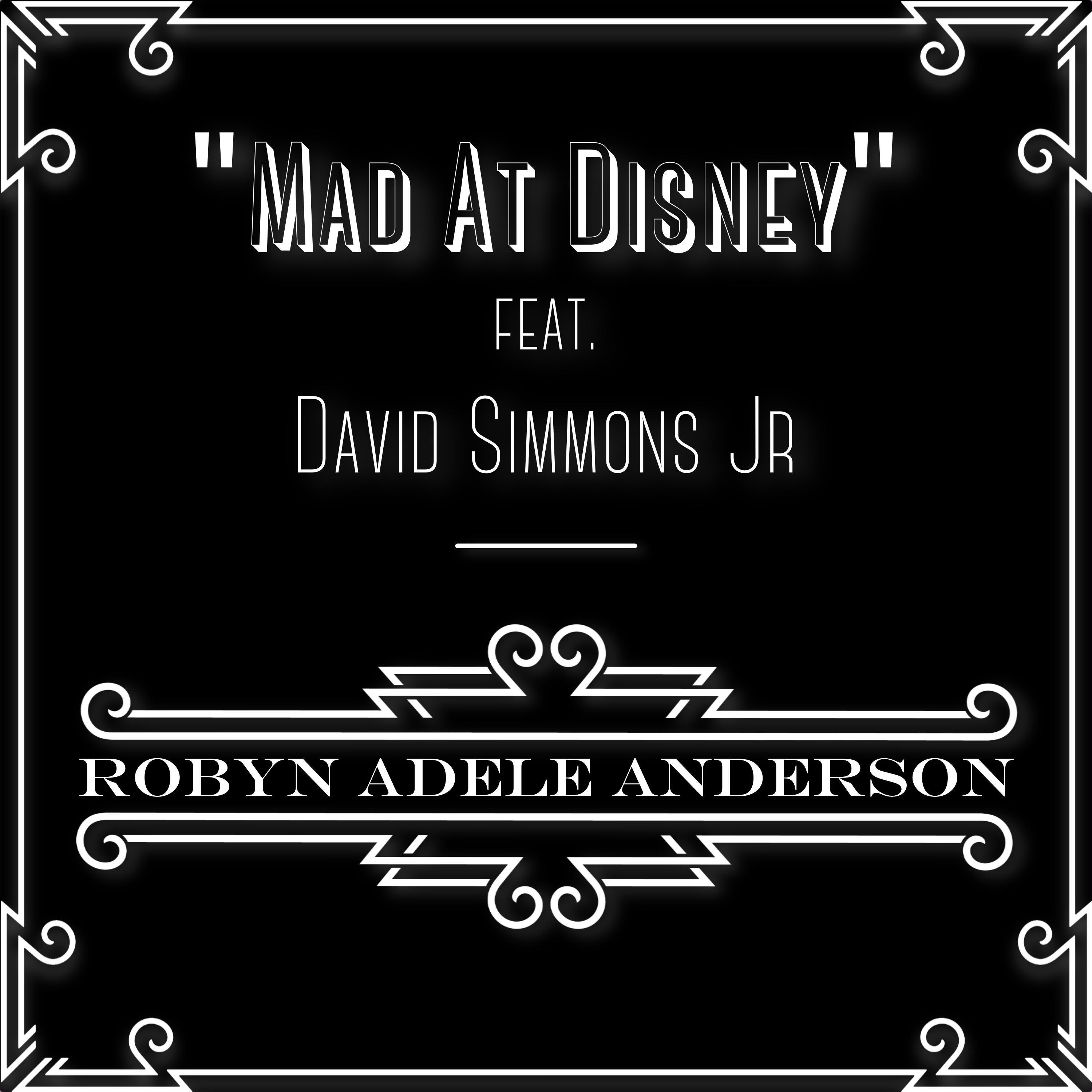 Mad at Disney (feat. David Simmons Jr.) - Single album cover