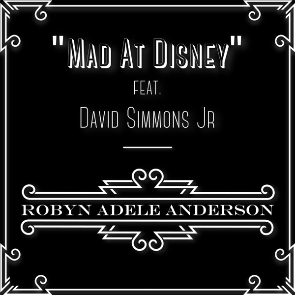 Mad at Disney (feat. David Simmons Jr.) - Single album cover