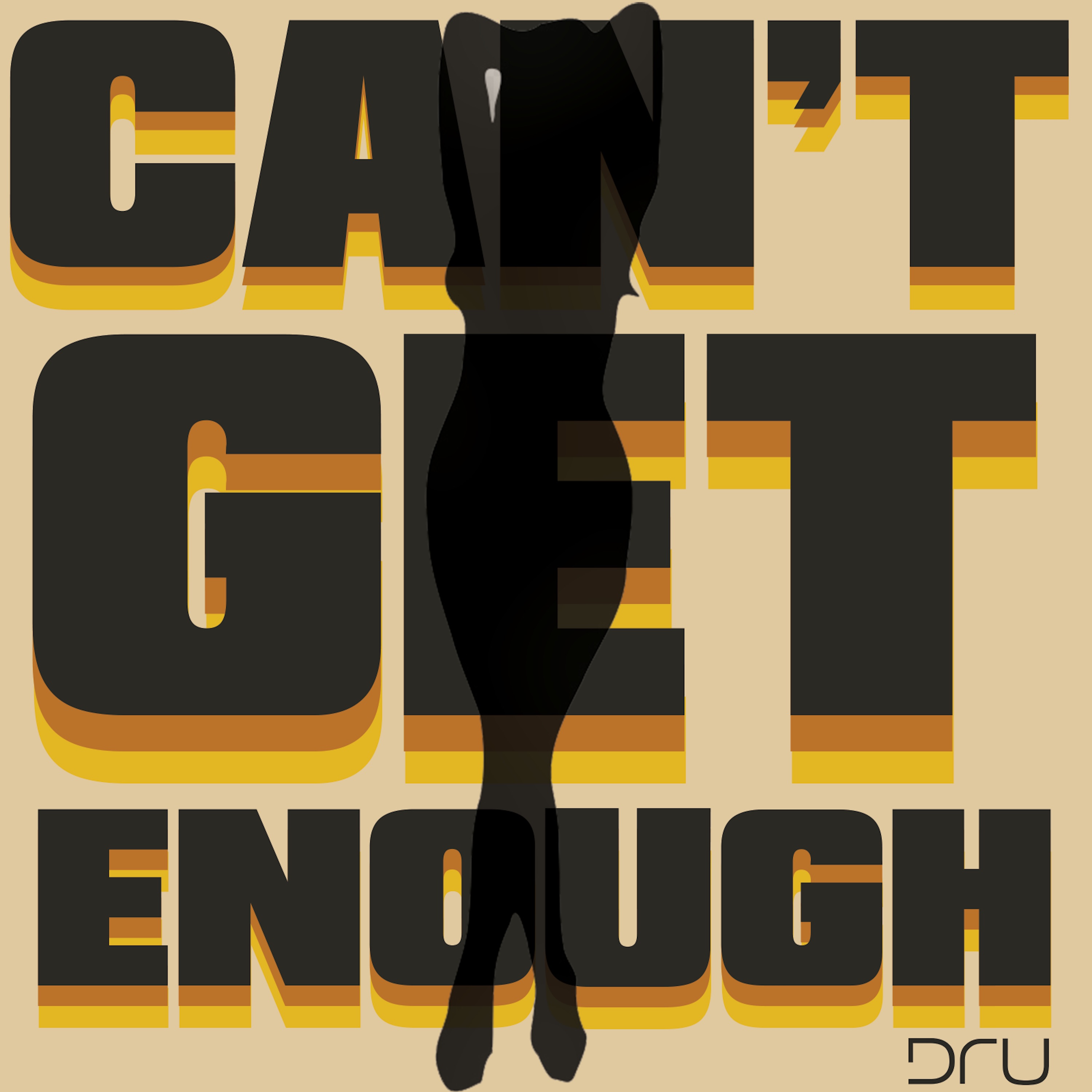 Can't Get Enough - Single album cover