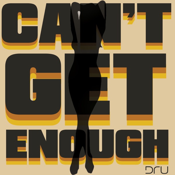 Can't Get Enough - Single album cover