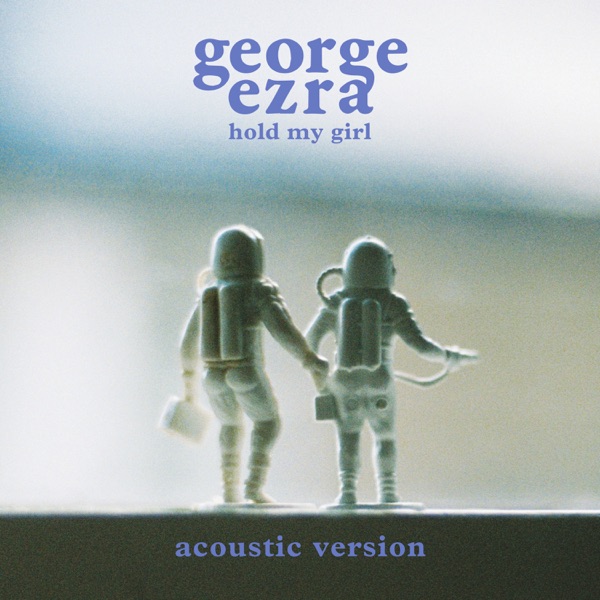 Hold My Girl (Acoustic Version) - Single album cover