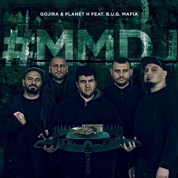 #MMDJ (feat. B.U.G. Mafia) - Single album cover