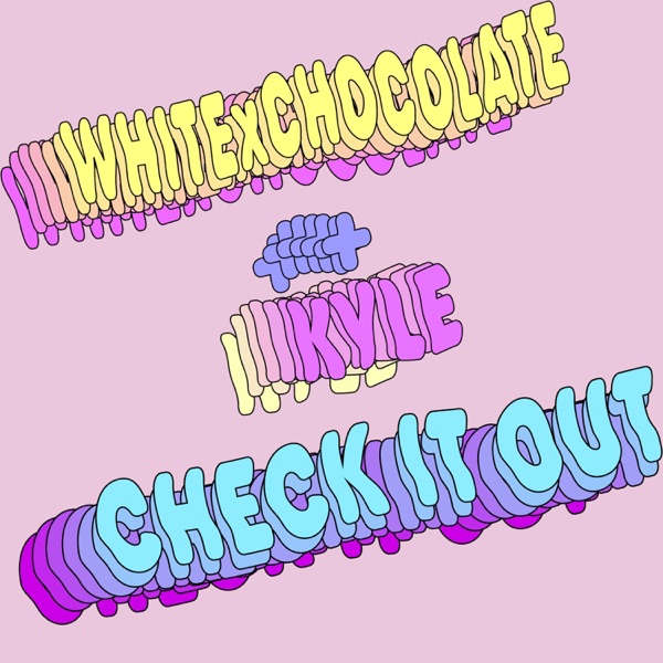 Check it Out (feat. KYLE) - Single album cover