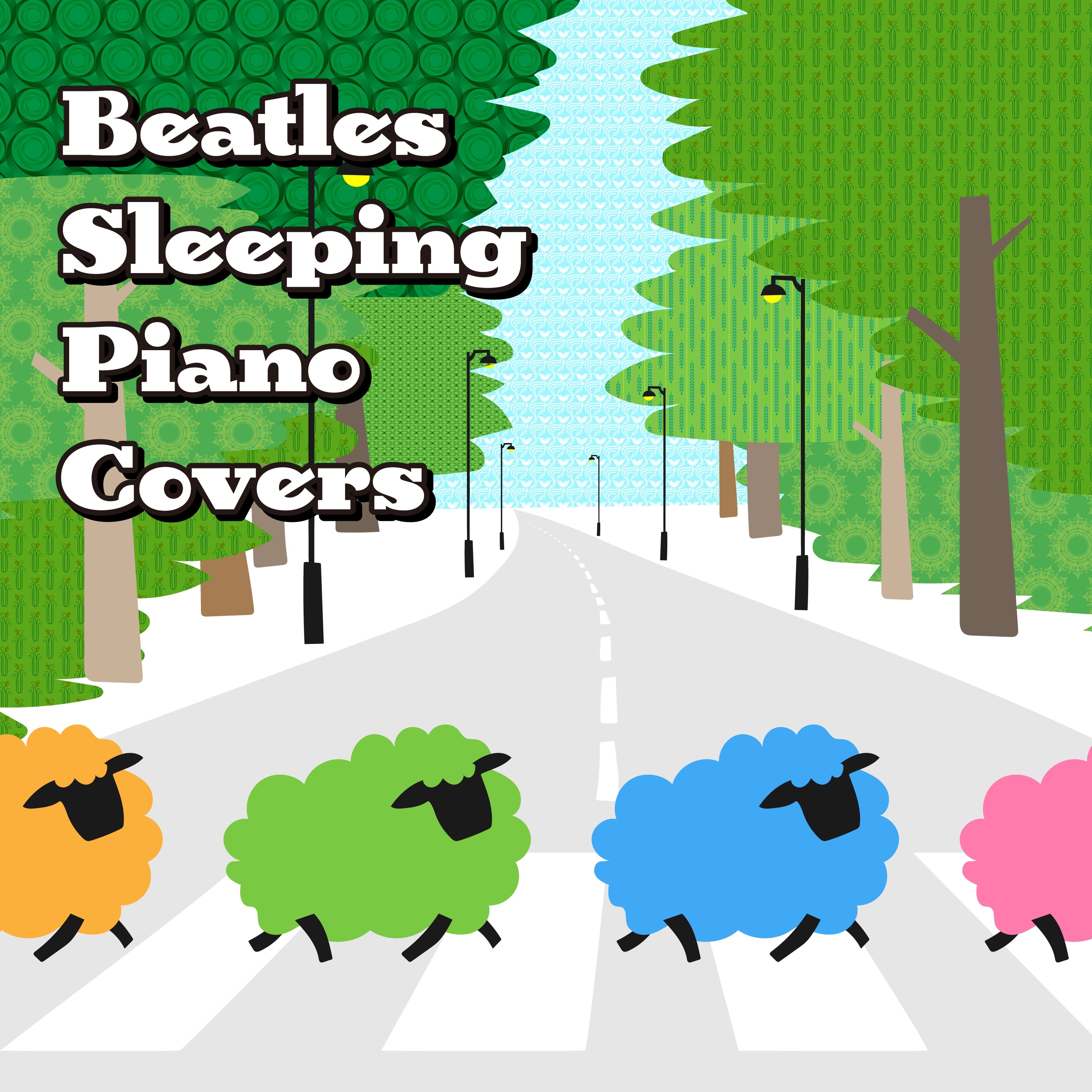 Beatles Sleeping Piano Covers (Sleeping Piano Cover version) album cover