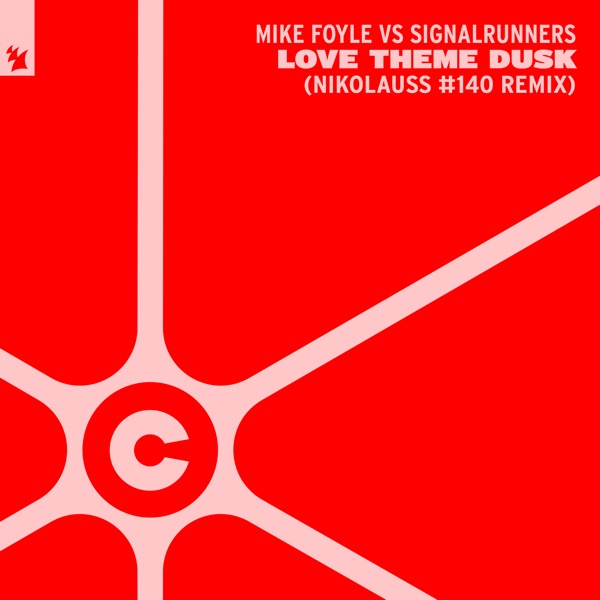 Love Theme Dusk (Nikolauss #140 Remix) - Single album cover