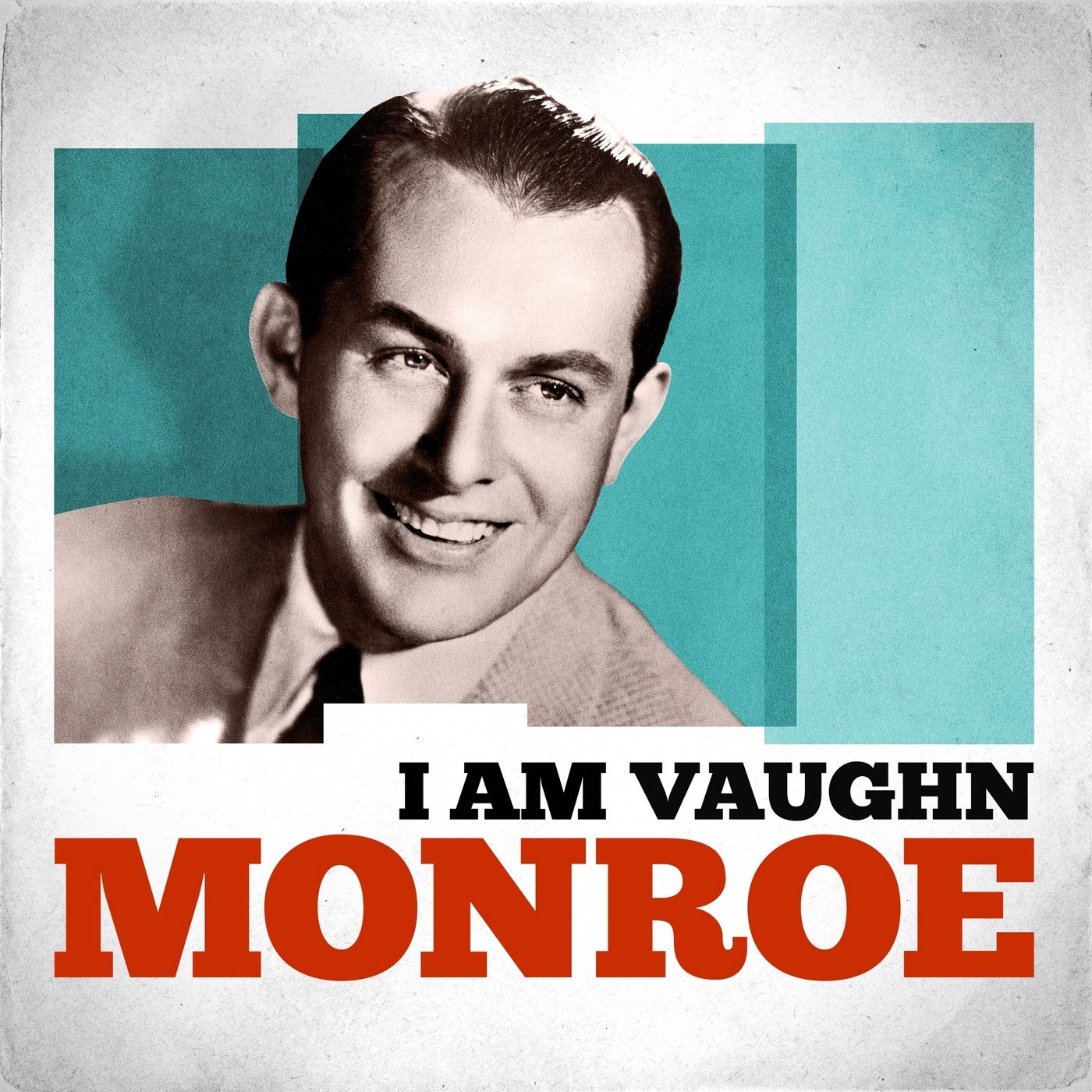 I Am Vaughn Monroe album cover
