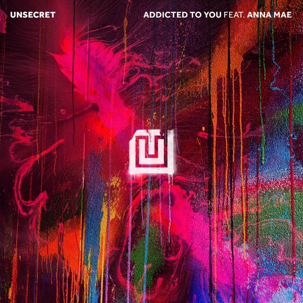 Addicted To You (feat. Anna Mae) - Single album cover