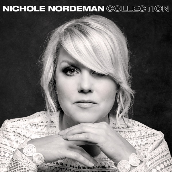 Nichole Nordeman Collection album cover