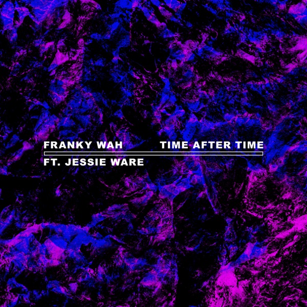 Time After Time (feat. Jessie Ware) - Single album cover