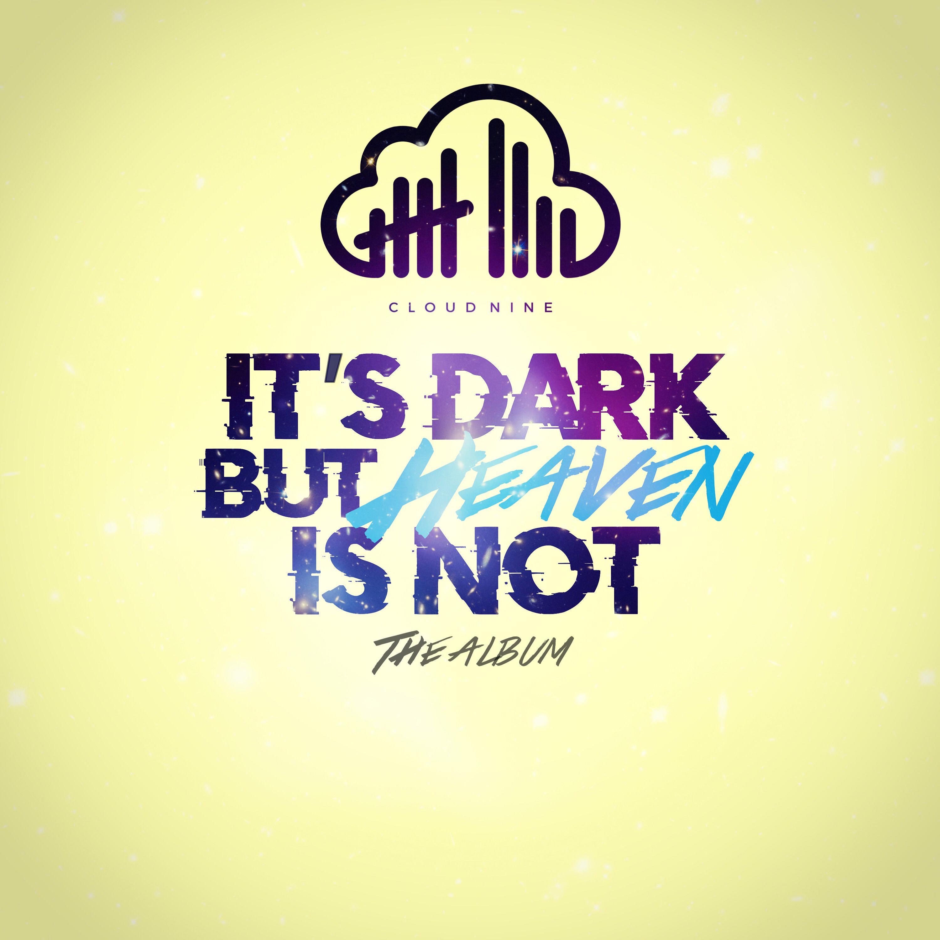 It's Dark but Heaven Is Not album cover