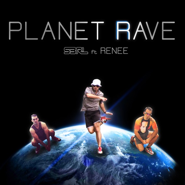 Planet Rave (feat. Renee) - Single album cover