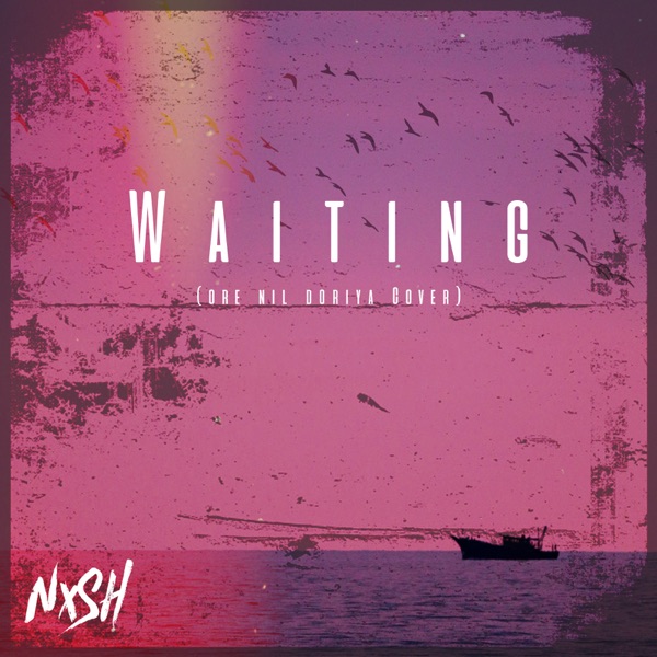 Waiting (Ore Nil Doriya Cover) - Single album cover