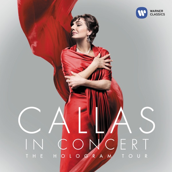Callas in Concert - The Hologram Tour album cover