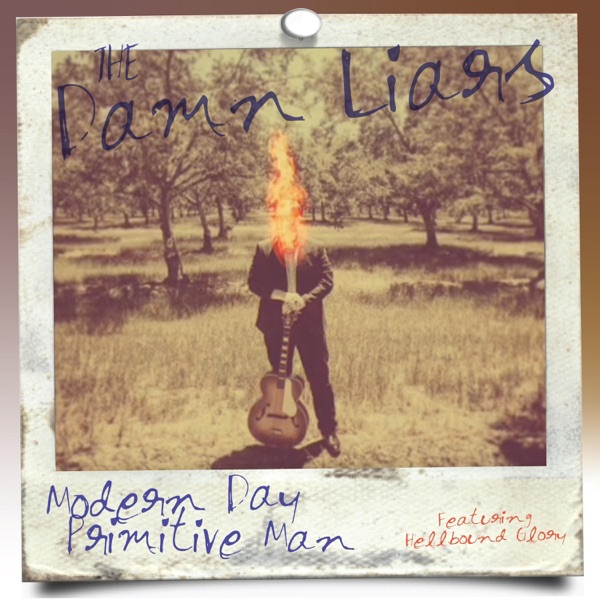 Modern Day Primitive Man (feat. Hellbound Glory) - Single album cover