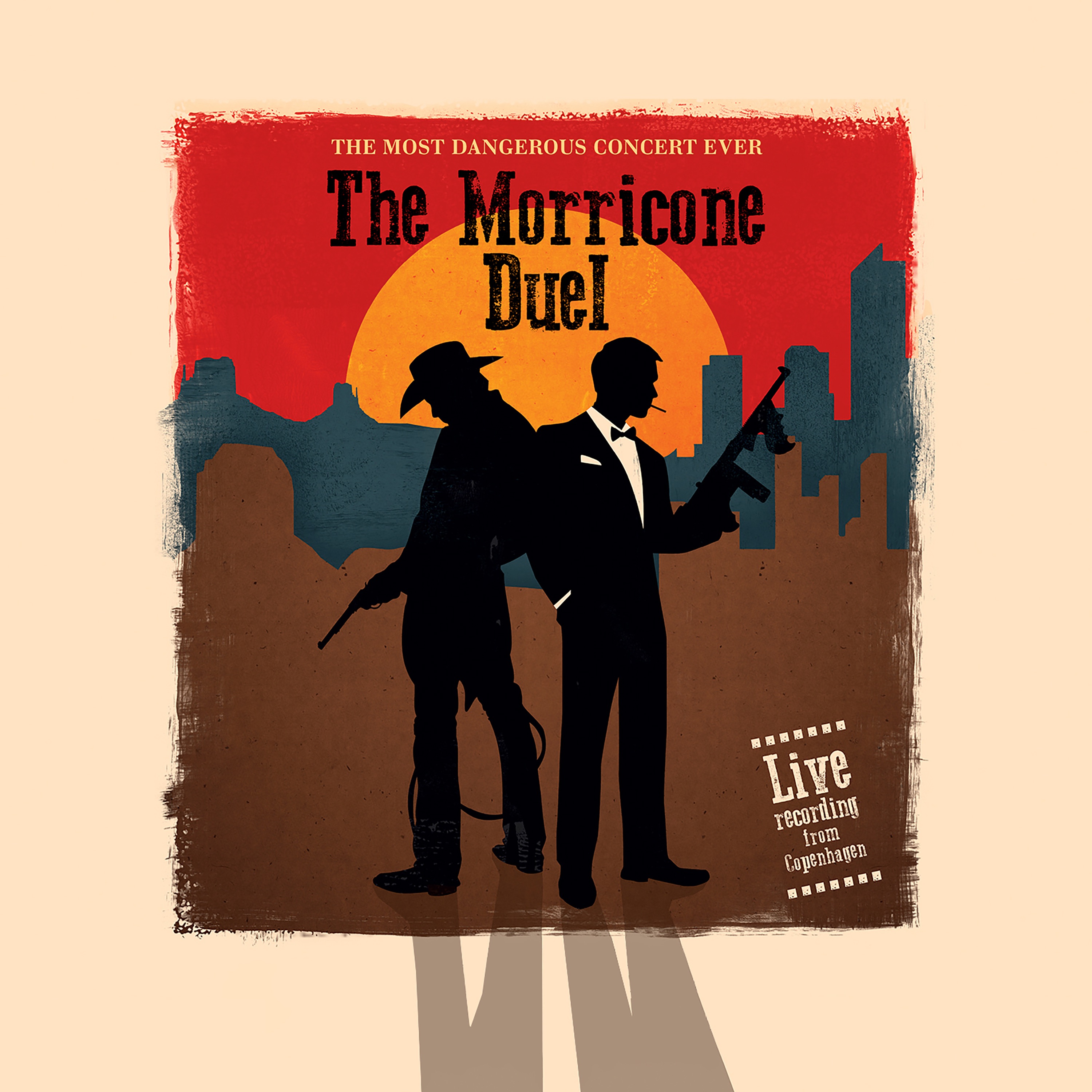 The Morricone Duel: The Most Dangerous Concert Ever album cover