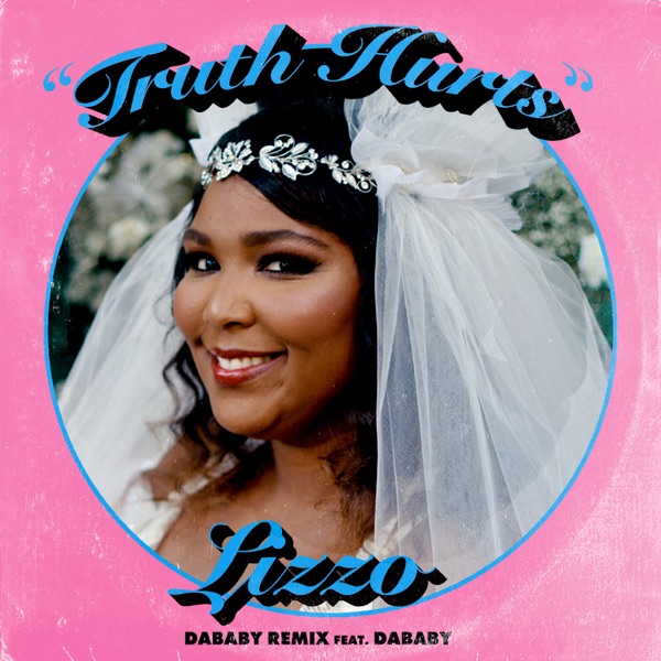 Truth Hurts (DaBaby Remix) [feat. DaBaby] - Single album cover