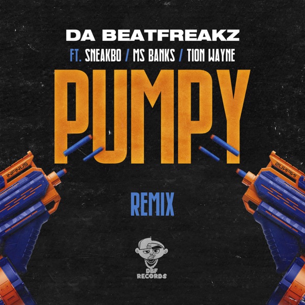 Pumpy (feat. Sneakbo, Ms Banks, Tion Wayne & Swarmz) [Remix] - Single album cover