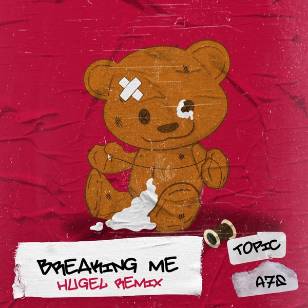 Breaking Me (HUGEL Remix) - Single album cover