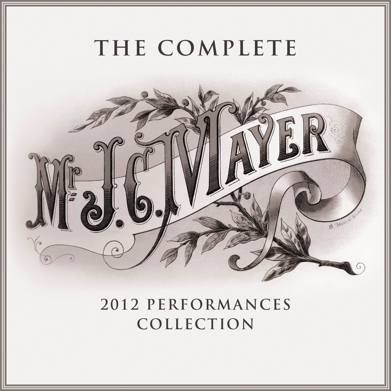 The Complete 2012 Performances Collection - EP album cover