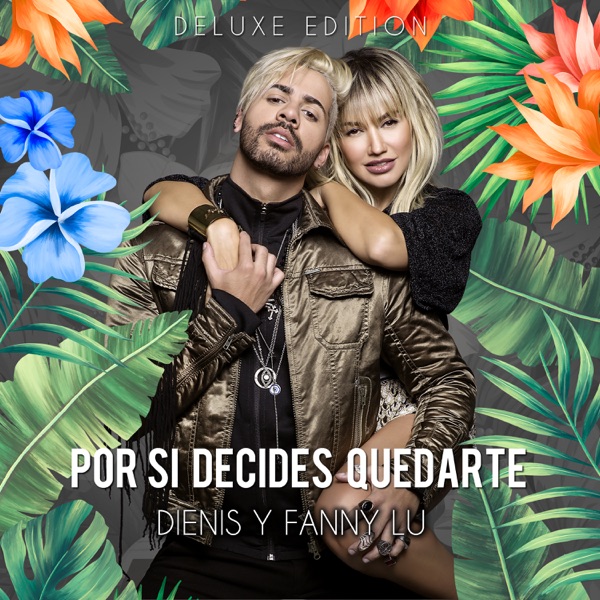 Por Si Decides Quedarte (Deluxe Edition) - Single album cover