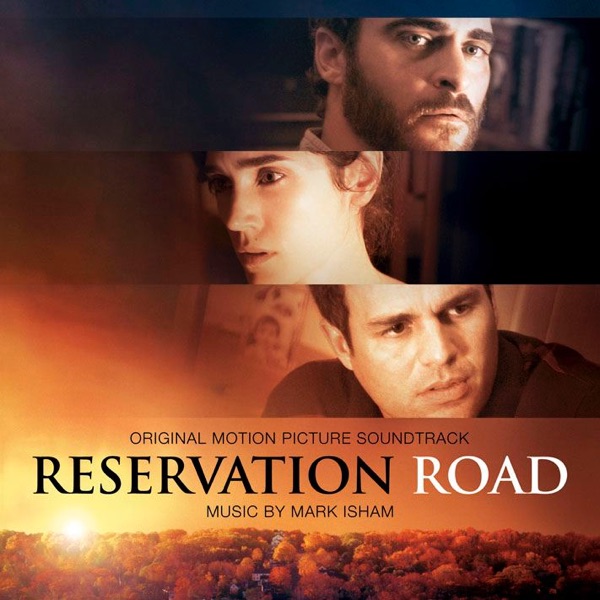 Reservation Road (Original Motion Picture Soundtrack) album cover