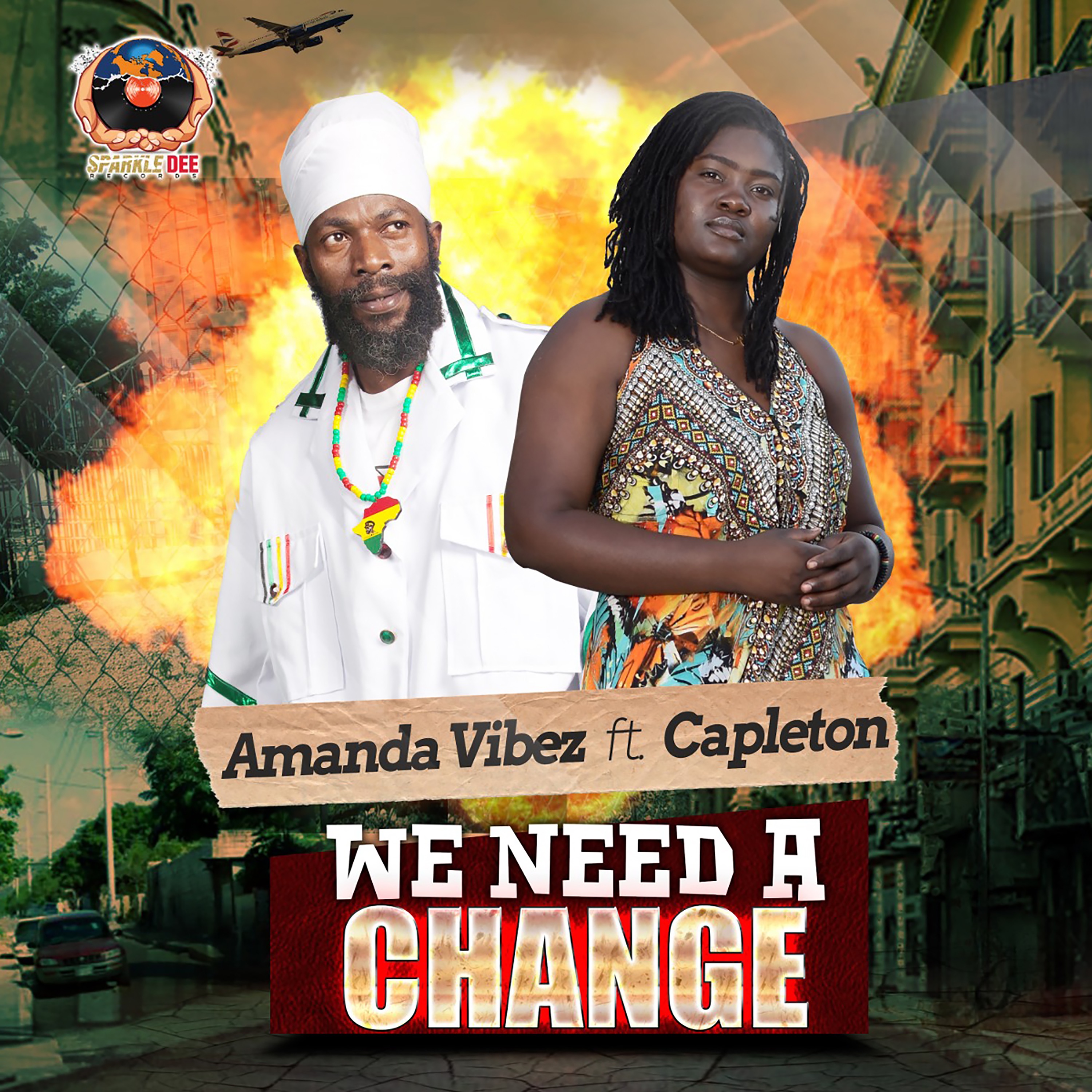 We Need a Change (feat. Capleton) - Single album cover