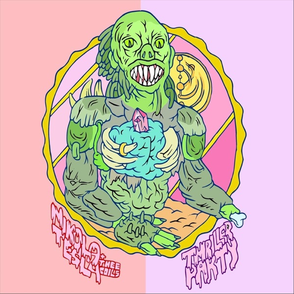 Thriller Party / Nikola Tesla & Thee Coils Split album cover