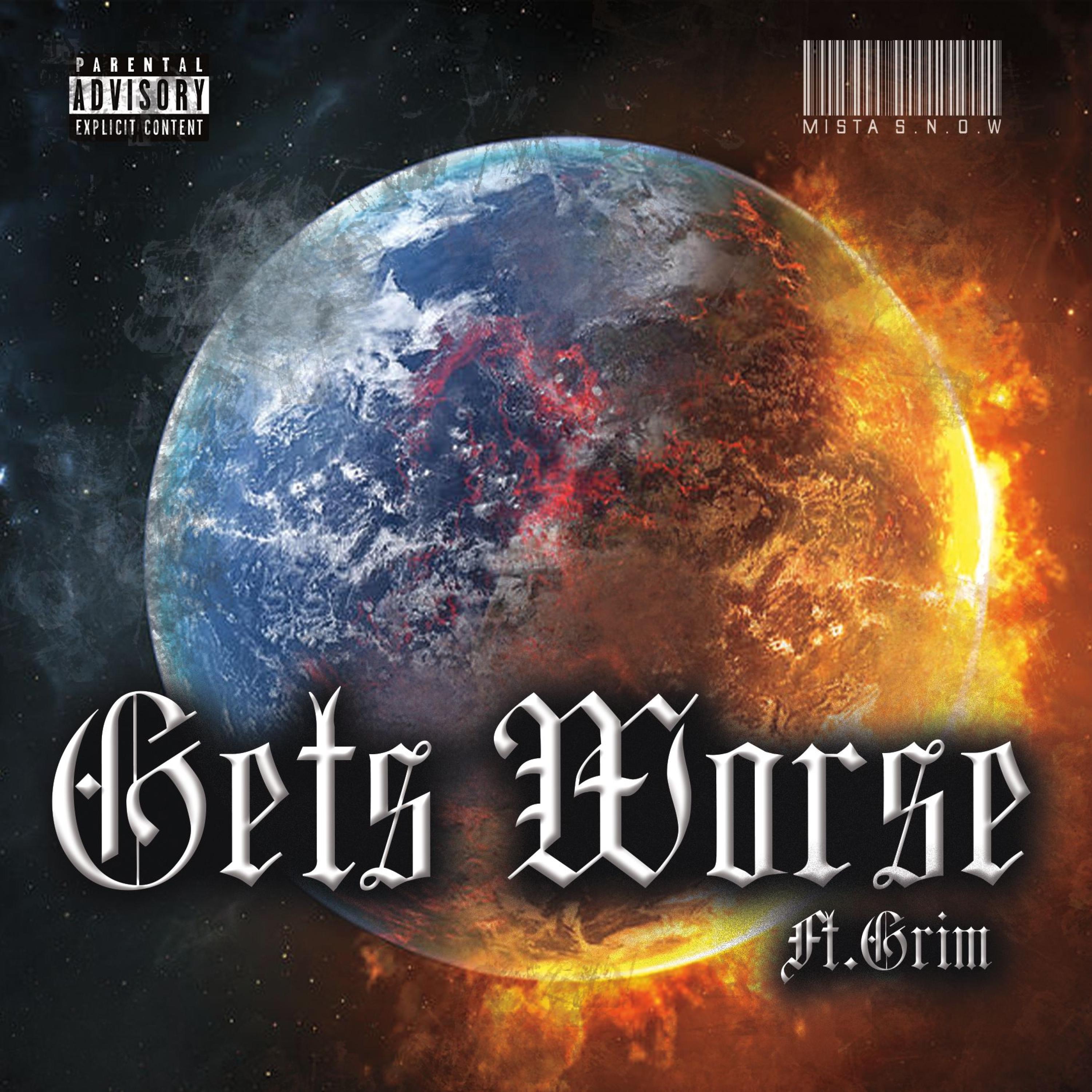 Gets Worse (feat. Grim) - Single album cover