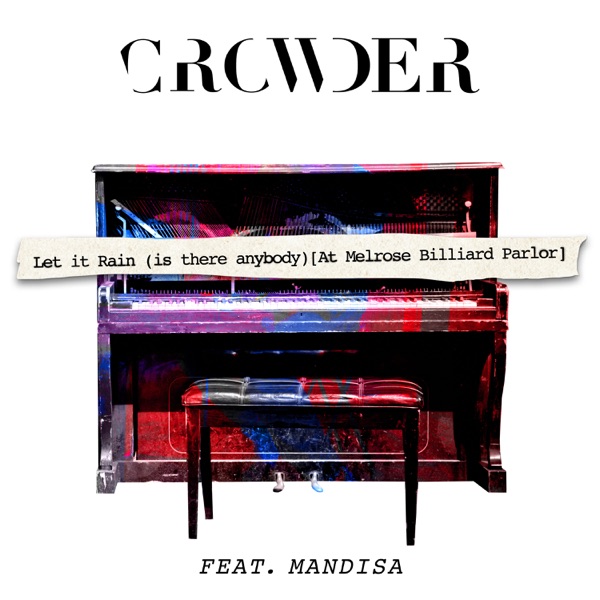 Let It Rain (Is There Anybody) [feat. Mandisa] [At Melrose Billards Parlor] - Single album cover