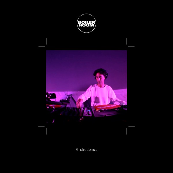 Boiler Room: Nickodemus in New York, Sep 27, 2015 (DJ Mix) album cover