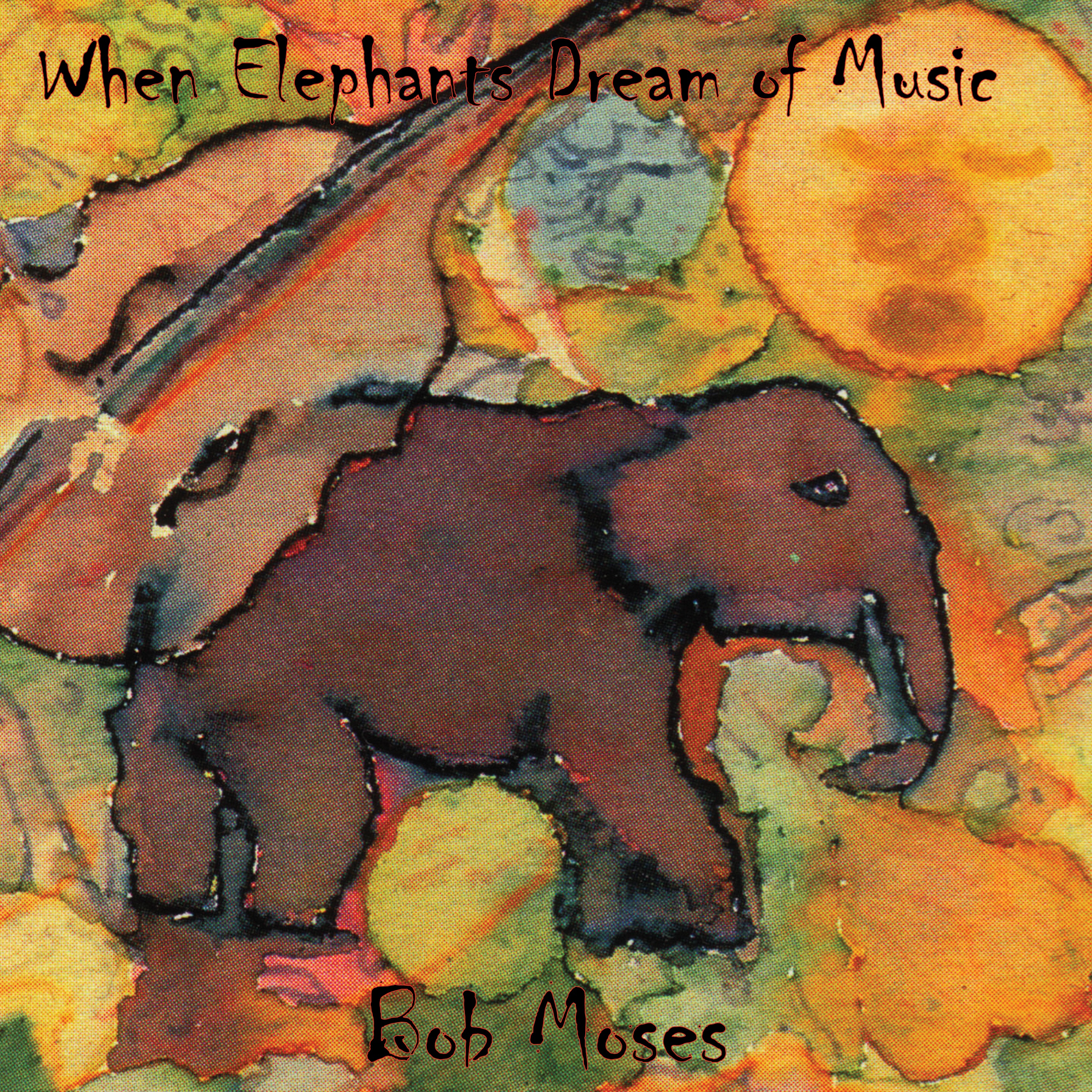 When Elephants Dream of Music album cover