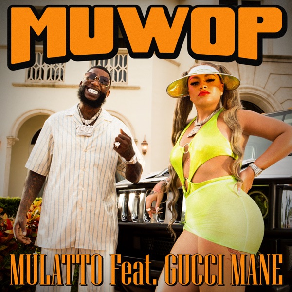 Muwop (feat. Gucci Mane) - Single album cover