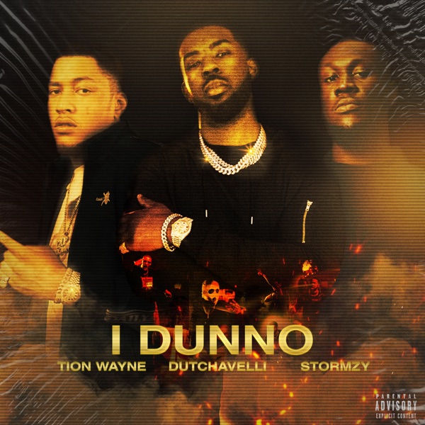 I Dunno (feat. Dutchavelli & Stormzy) - Single album cover