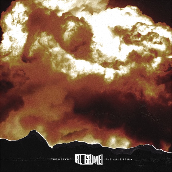 The Hills (RL Grime Remix) - Single album cover