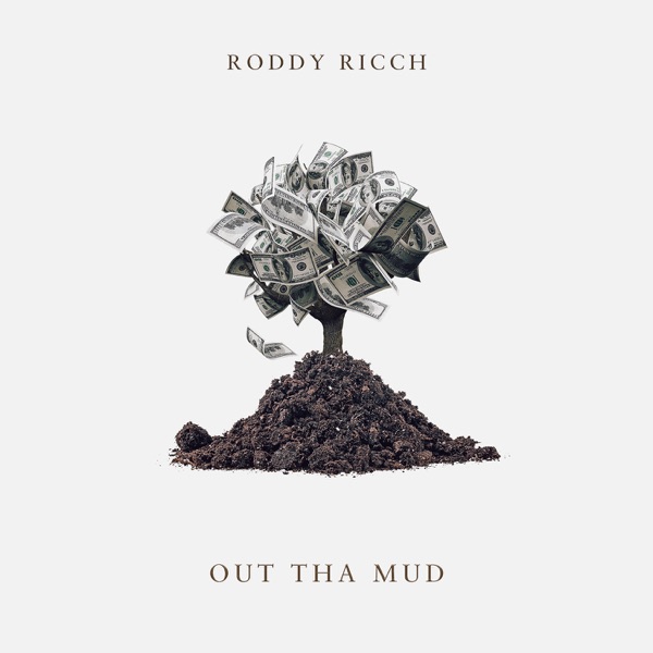 Out Tha Mud - Single album cover