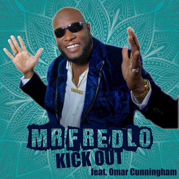 Kick Out (feat. Omar Cunningham) - Single album cover