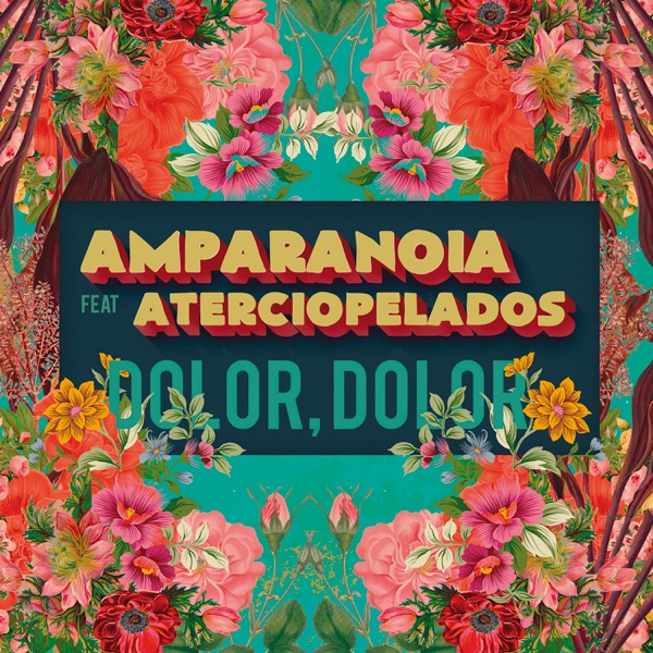 Dolor, Dolor (feat. Aterciopelados) - Single album cover