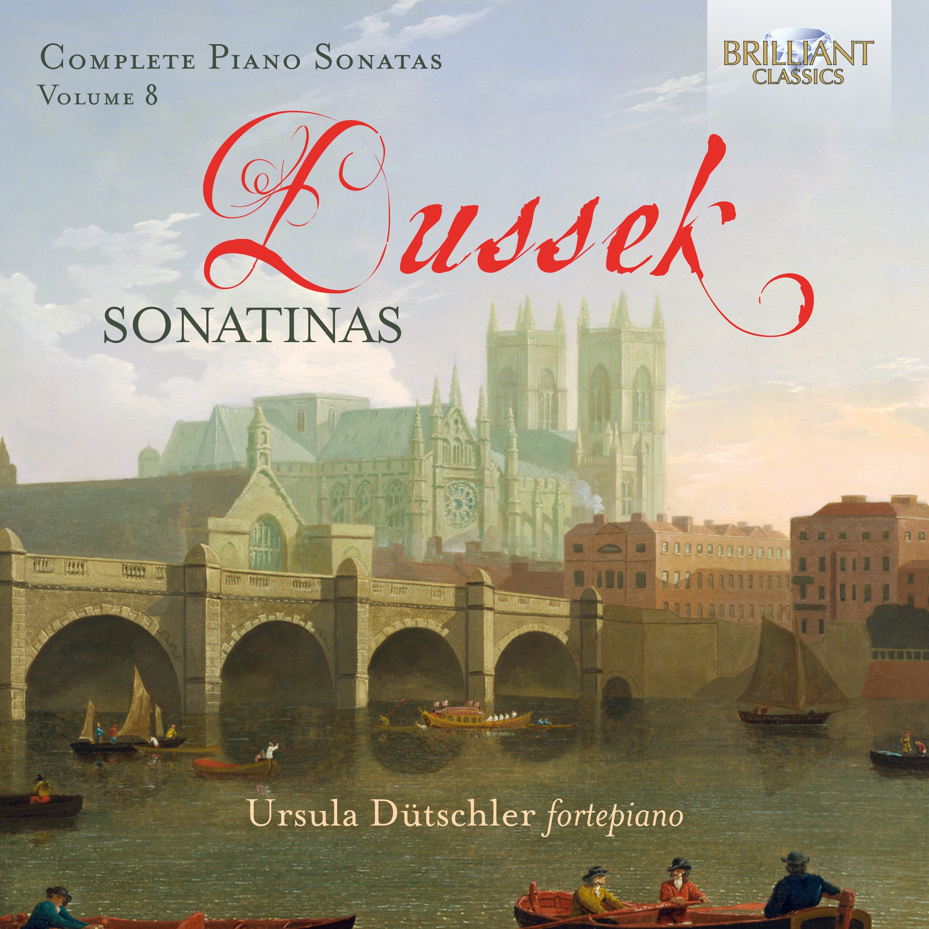Dussek: Complete Piano Sonatas Vol. 8 Sonatinas album cover