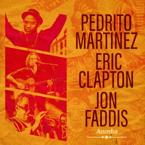 Aumba (feat. Eric Clapton & Jon Faddis) - Single album cover