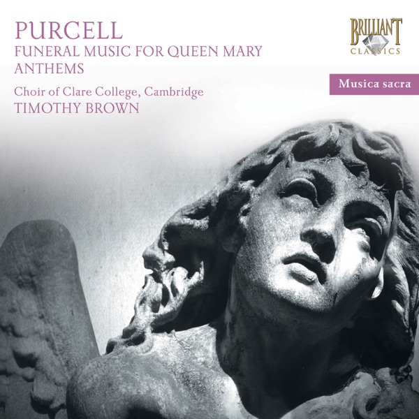 Purcell: Sacred Music & Funeral Sentences for Queen Mary album cover
