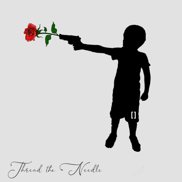 Thread the Needle - Single album cover