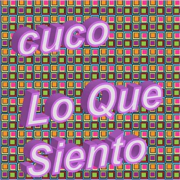 Lo Que Siento - Single album cover