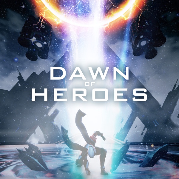 Dawn Of Heroes - Single album cover