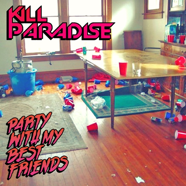 Party With My Best Friends - Single album cover