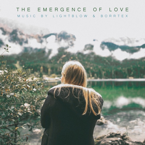 The Emergence of Love (feat.Borrtex) - Single album cover