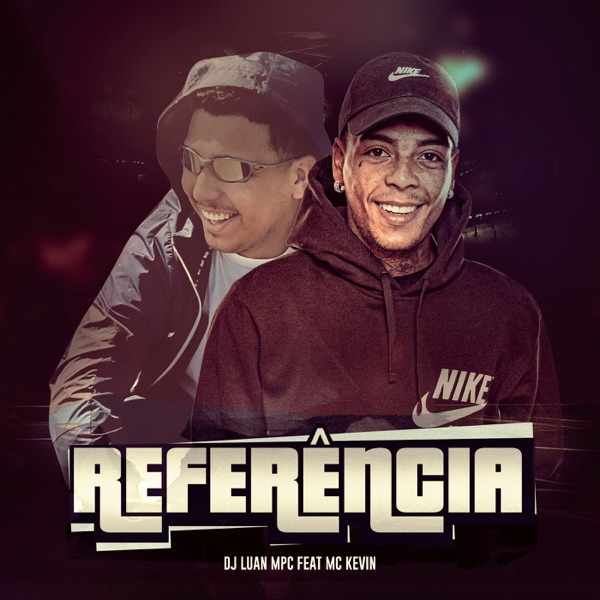 Referência (feat. Mc Kevin) - Single album cover