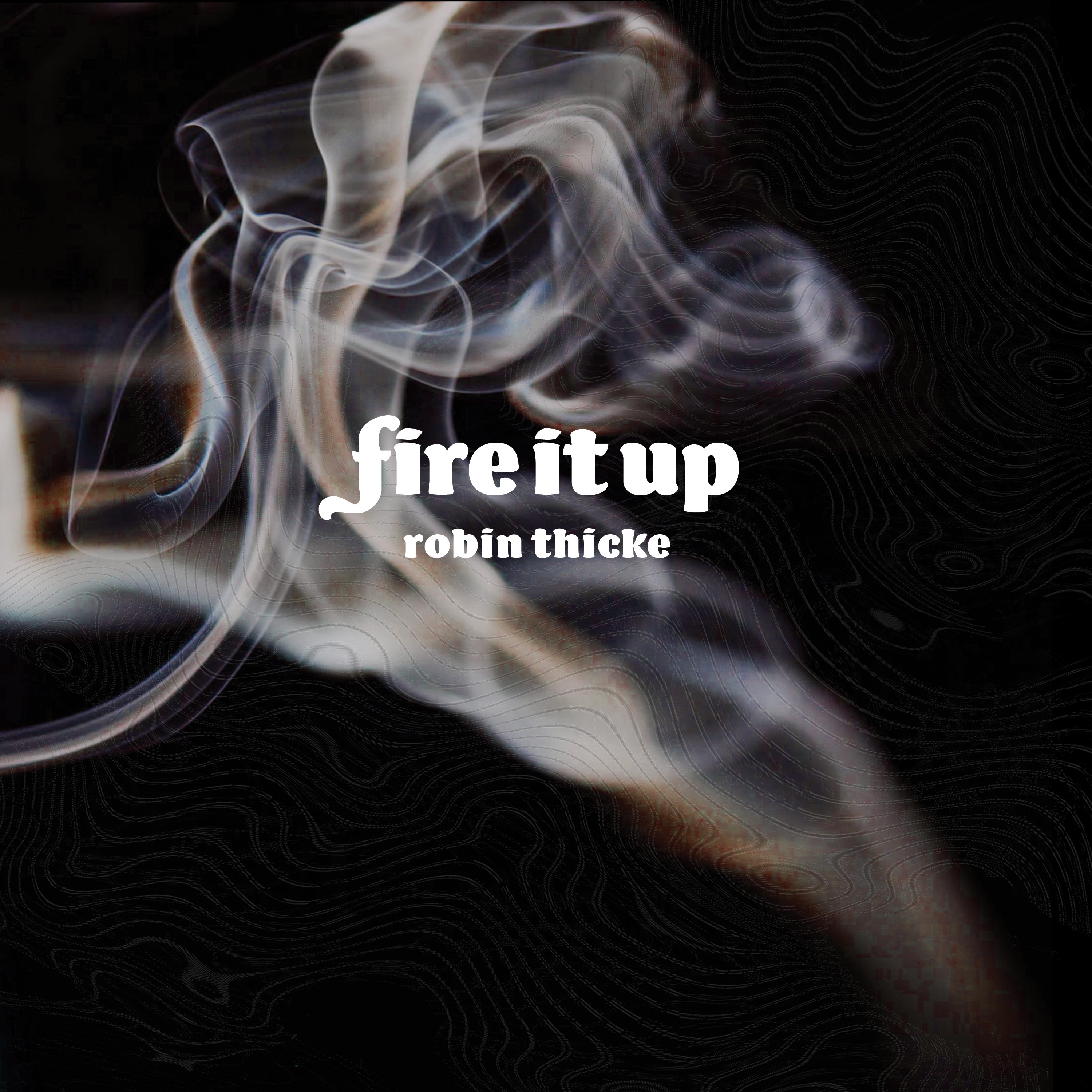 Fire It Up - Single album cover