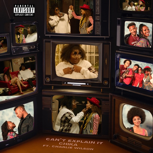 Can't Explain It (feat. Charlie Wilson) - Single album cover
